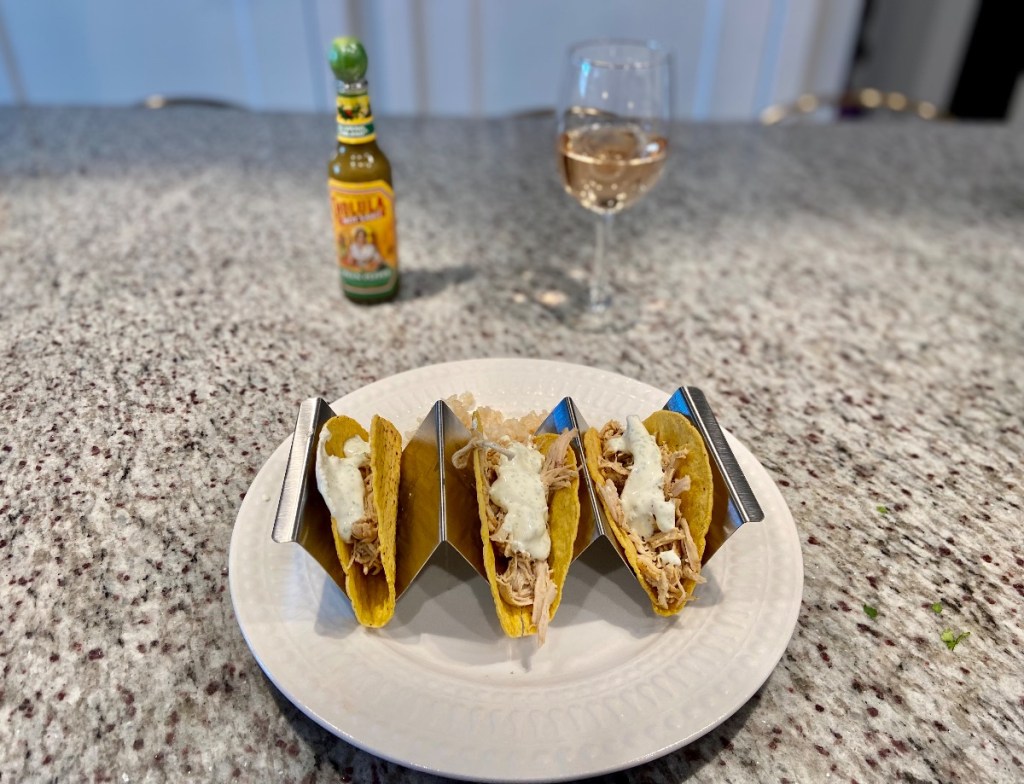 What I Made for Dinner 7-6-22 Chicken Tacos with Creamy Cilantro&nbsp;Sauce